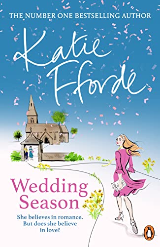 Wedding Season: The perfect escapist romance for summer from the bestselling author of feel-good fiction von Arrow